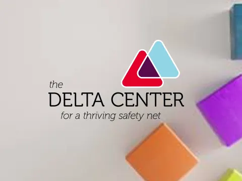 The Delta Center for a thriving safety net